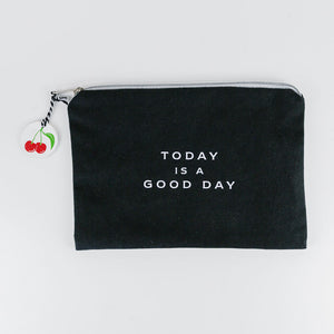 8.5" x 6" Canvas Bag - "Today Is A Good Day" Black, White, Red & Green