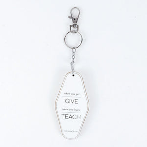 2" x 4" Reversible Wood Keychain- "When You Get Give" White & Black