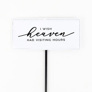 Heaven Has Visiting Hours Metal Enamel Pick