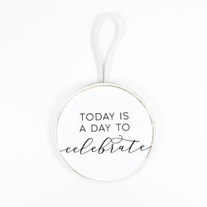 Celebrate Wood Round Ornament