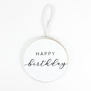 Birthday Wood Ornament - Black & White