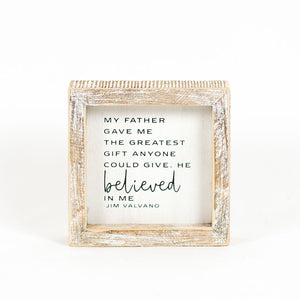 5x5 Believed Wood Frame Sign