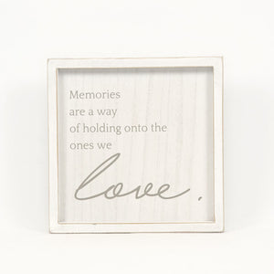 Memories Wood Frame Sign - White & Grey
