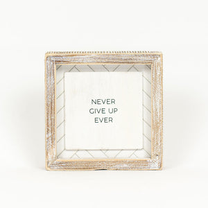 6x6 Reversible Wood Sign - Never/Follow Herringbone Design