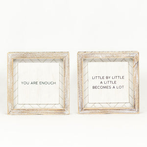 Reversible Wood Frame Sign - Enough/Little