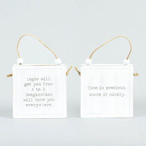 4x4 Reversible Wood Hanging Sign - Time/Logic