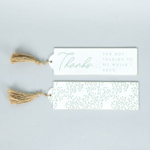 3x9 Reversible Wood Bookmark - THANKS for Not Talking