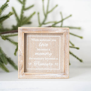 Treasure Memorial Wood Frame Sign