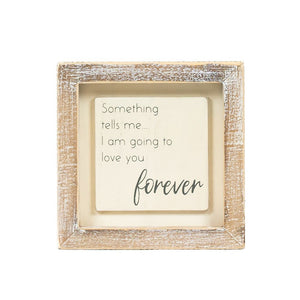 Forever Wood Frame Sign - White & Grey