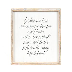 Learn Wood Frame Sign - Memorial Remembrance Decor