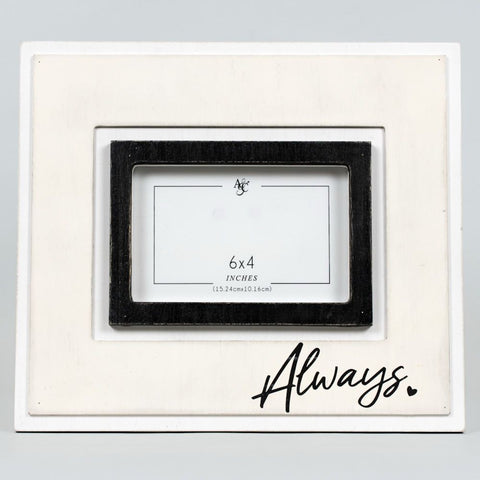 12" x 10" Wood Photo Frame (ALWAYS) - White/Black (Holds 6" x 4" Photo)